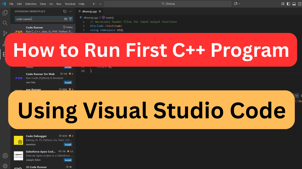 How to run first C++ program using Visual Studio Code